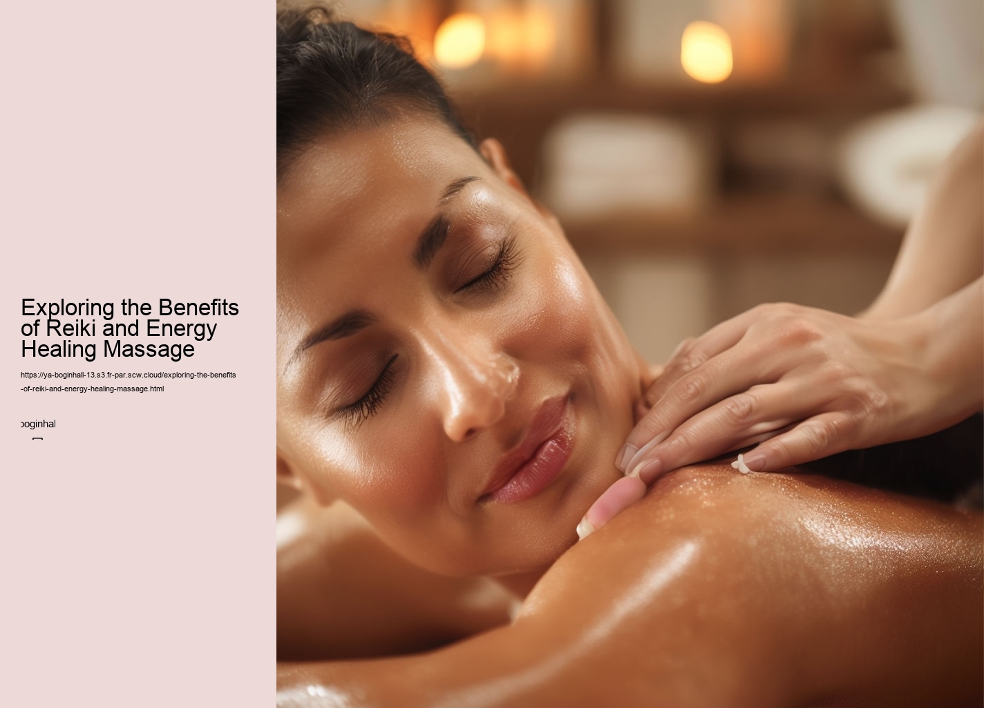 Exploring the Benefits of Reiki and Energy Healing Massage